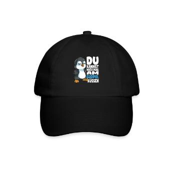 Kannst mich mal am Südpol küssen Pinguine - Baseballkappe - Schwarz/Schwarz - Vorne
