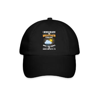 I Never Beliebe The Weather Forecast - Baseball Cap - black/black - Front