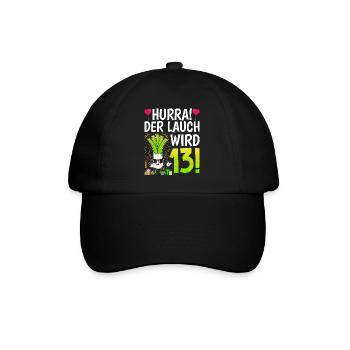 Hurra der Lauch wird 13 - Baseballkappe - Schwarz/Schwarz - Vorne