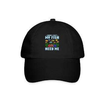 Sorry I Can't My Fish Need Me Aquarium Owner Fish - Baseballkappe - Schwarz/Schwarz - Vorne