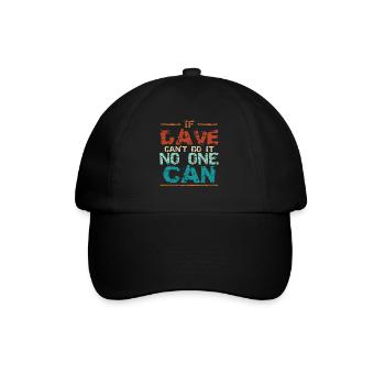 Si Dave ne peut pas le faire, personne ne peut le faire - Casquette classique - noir/noir - Devant