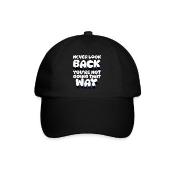 Ne regardez jamais en arrière, vous n’allez pas dans cette direction - Casquette classique - noir/noir - Devant