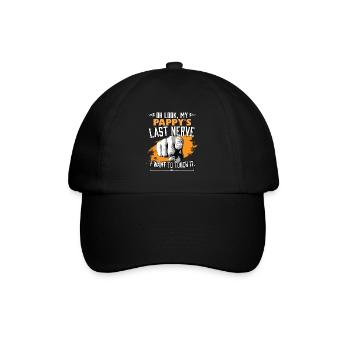 Look My Pappy's Last Nerve Funny Father Dad - Baseball Cap - black/black - Front