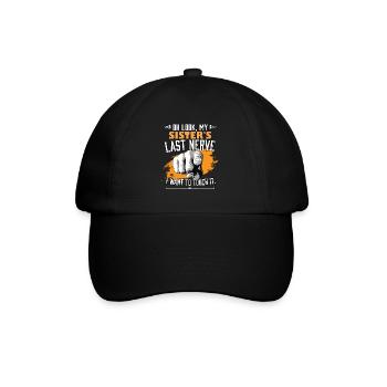 Look My Sister's Last Nerve Funny Siblings - Casquette classique - noir/noir - Devant