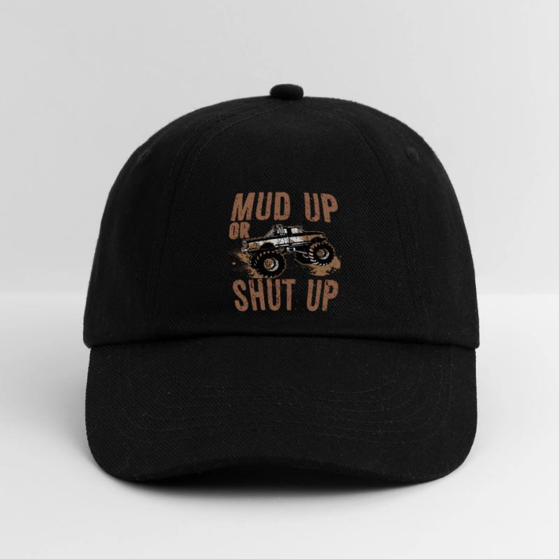Mudder-Geschenk Schlamm auf- oder Schweigen Mudding-Humor Baseballkappe