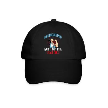 Housekeeper Not For The Weak - Baseball Cap - black/black - Front