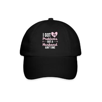 Ich habe 99 Probleme, aber ein Ehemann ist keins H - Baseballkappe - Schwarz/Schwarz - Vorne