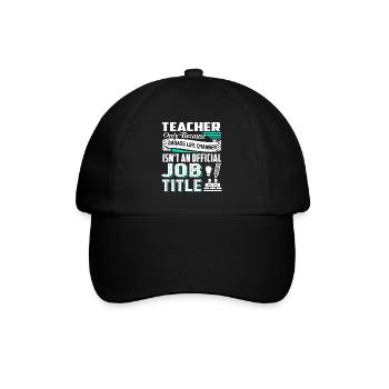 Teacher Teacher Job Title - Baseball Cap - black/black - Front