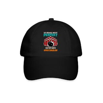 Bowling Ich Bowle nicht Perfekt aber Spektakulär - Baseballkappe - Schwarz/Schwarz - Vorne