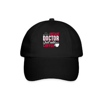 Doctor Instant Doctor Just Add Coffee - Baseball Cap - black/black - Front