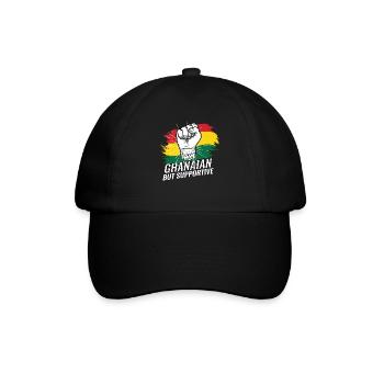 Not Ghanaian But Supportive Ghana Flag Country - Baseball Cap - black/black - Front