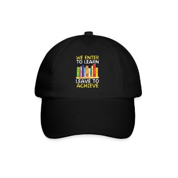 We enter to learn, to go, - Baseball Cap - black/black - Front
