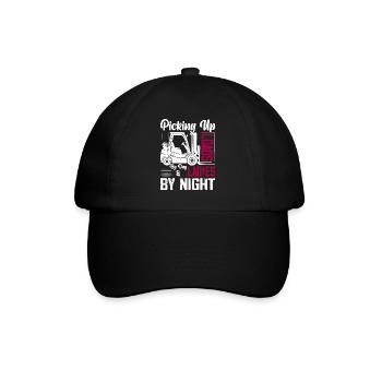 Picking Up Loads By Day & Ladies By Night Forklift - Baseball Cap - black/black - Front