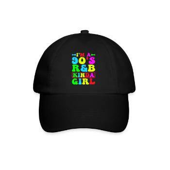 I'm A 90's R'B Kinda Girl 20 - Baseballkappe - Schwarz/Schwarz - Vorne