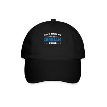 Zwinge Mich Nicht, Meine Serbische Stimme Zu - Baseballkappe - Schwarz/Schwarz - Vorne