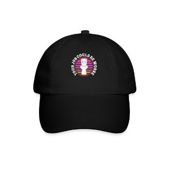 Votre travail pourrait être pire Papier toilette Lieu de travail - Casquette classique - noir/noir - Devant