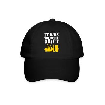 Funny Forklift Driver Forklift Operator Was The Ot - Baseball Cap - black/black - Front