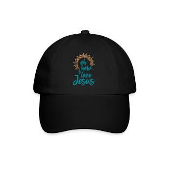 Oh How I Love Jesus Christian Faith Jesus - Baseball Cap - black/black - Front