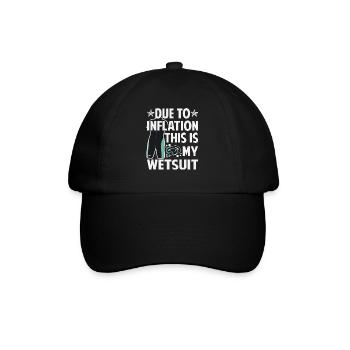 Due To Inflation - This Is My Wetsuit - Baseball Cap - black/black - Front