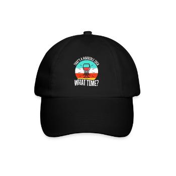 That's a horrible idea what time - Baseball Cap - black/black - Front