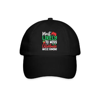 Am ehesten verpassen Sie Weihnachten, während Sie lustig spielen - Baseballkappe - Schwarz/Schwarz - Vorne