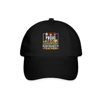 Proud To Be A Kindergarten Teacher - Baseball Cap - black/black - Front