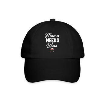 Mom Needs Wine Funny Parenting Mom - Baseball Cap - black/black - Front