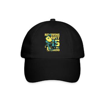 Removing Rust Is My Cardio Vehicle Car Spray Car - Baseball Cap - black/black - Front
