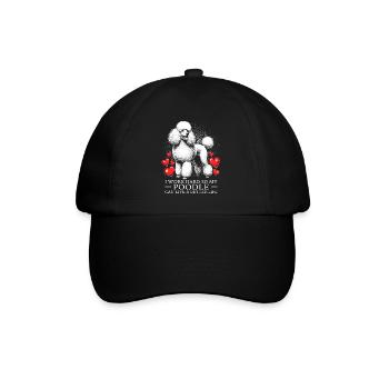 I Work Hard So My Poodle Can Live A Better Life - Baseballkappe - Schwarz/Schwarz - Vorne