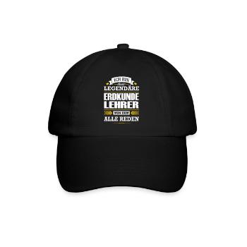 Ich Bin Dieser Legendäre Erdkundelehrer Lehrer - Baseballkappe - Schwarz/Schwarz - Vorne