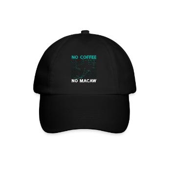 Macaw Lover No Coffee No Ornithology Coffee Lover - Baseball Cap - black/black - Front