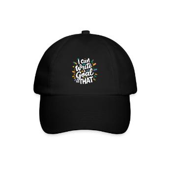 I Can Write A Goal For That 8 - Baseball Cap - black/black - Front