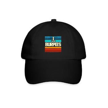 I Hate Burpees 5 - Baseball Cap - black/black - Front