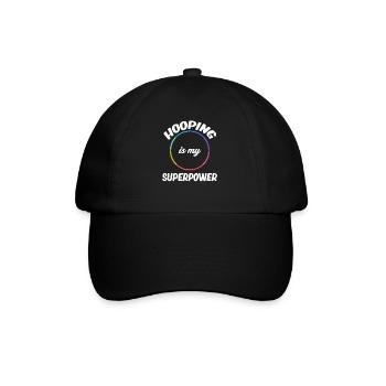 Hooping Is My Superpower Jugglers Gymnastics With - Baseball Cap - black/black - Front