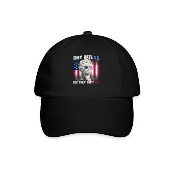 Sie hassen die USA, weil sie nicht die USA sind, T - Baseballkappe - Schwarz/Schwarz - Vorne