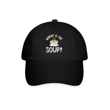 Soup Lovers Gifts - Baseball Cap - black/black - Front