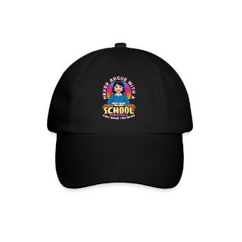 School Counselor Never Argue With A Psychologist - Baseball Cap - black/black - Front