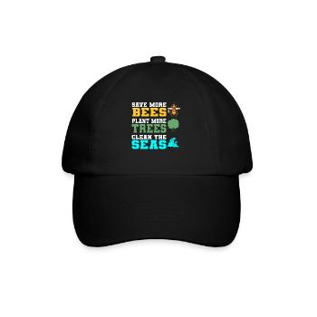 Save More Bees Plant More Trees Clean The Seas - Baseballkappe - Schwarz/Schwarz - Vorne