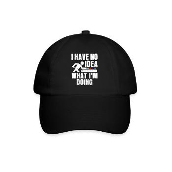 Ich habe keine Ahnung, was ich da tue - Baseballkappe - Schwarz/Schwarz - Vorne