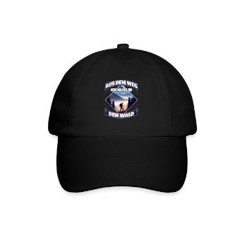 Aus dem weg ich muss in den Wald - Baseballkappe - Schwarz/Schwarz - Vorne