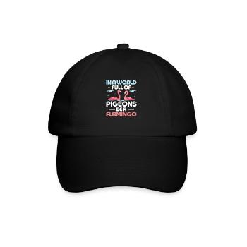 Dans un monde plein de pigeons, soyez un oiseau rose flamant rose - Casquette classique - noir/noir - Devant