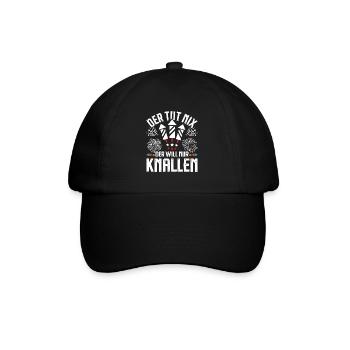 Feuerwerk DER TUT NIX DER WILL NUR KNALLEN - Baseballkappe - Schwarz/Schwarz - Vorne