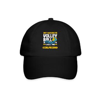 My favorite volleyball player calls girlfriend - Baseball Cap - black/black - Front