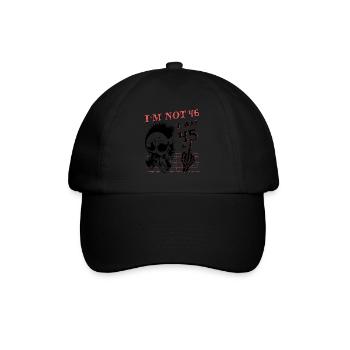 I Am 45 Plus Middle Finger - 46th Birthday - Baseball Cap - black/black - Front