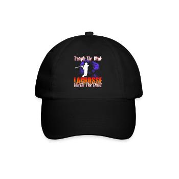 Trample The Weak Lacrosse Hurtle The Dead - Baseball Cap - black/black - Front