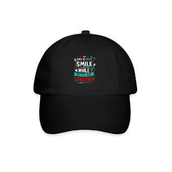 Life is short; smile while you still have teeth! - Baseball Cap - black/black - Front
