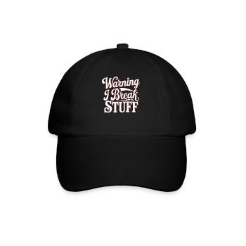 Warning I Break Stuff 22 - Baseballkappe - Schwarz/Schwarz - Vorne