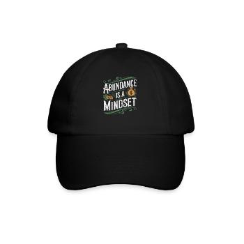 Fülle Ist Eine Geisteshaltung Zitat - Baseballkappe - Schwarz/Schwarz - Vorne