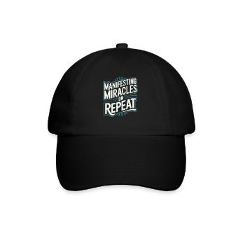 Manifesting Miracles Again and Again Quote - Baseball Cap - black/black - Front