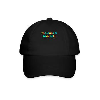 Too cool for Broccoli Kid Core Brat Gen Z Kidcore - Baseball Cap - black/black - Front